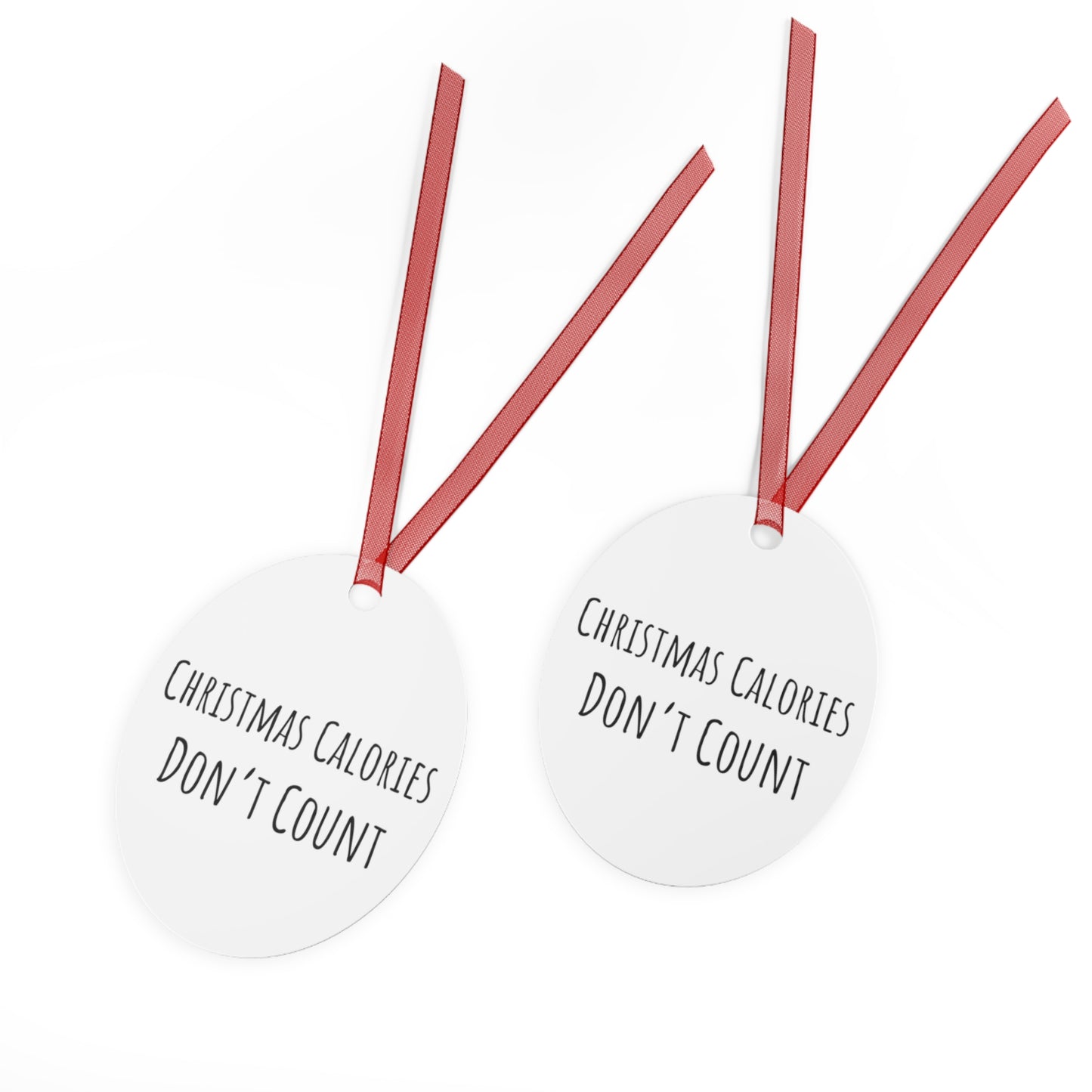 Christmas Calories Don’t Count Bell Ornament – Playful Holiday Decor – Glossy White Aluminum with Red Ribbon, Perfect for Tree or Garland