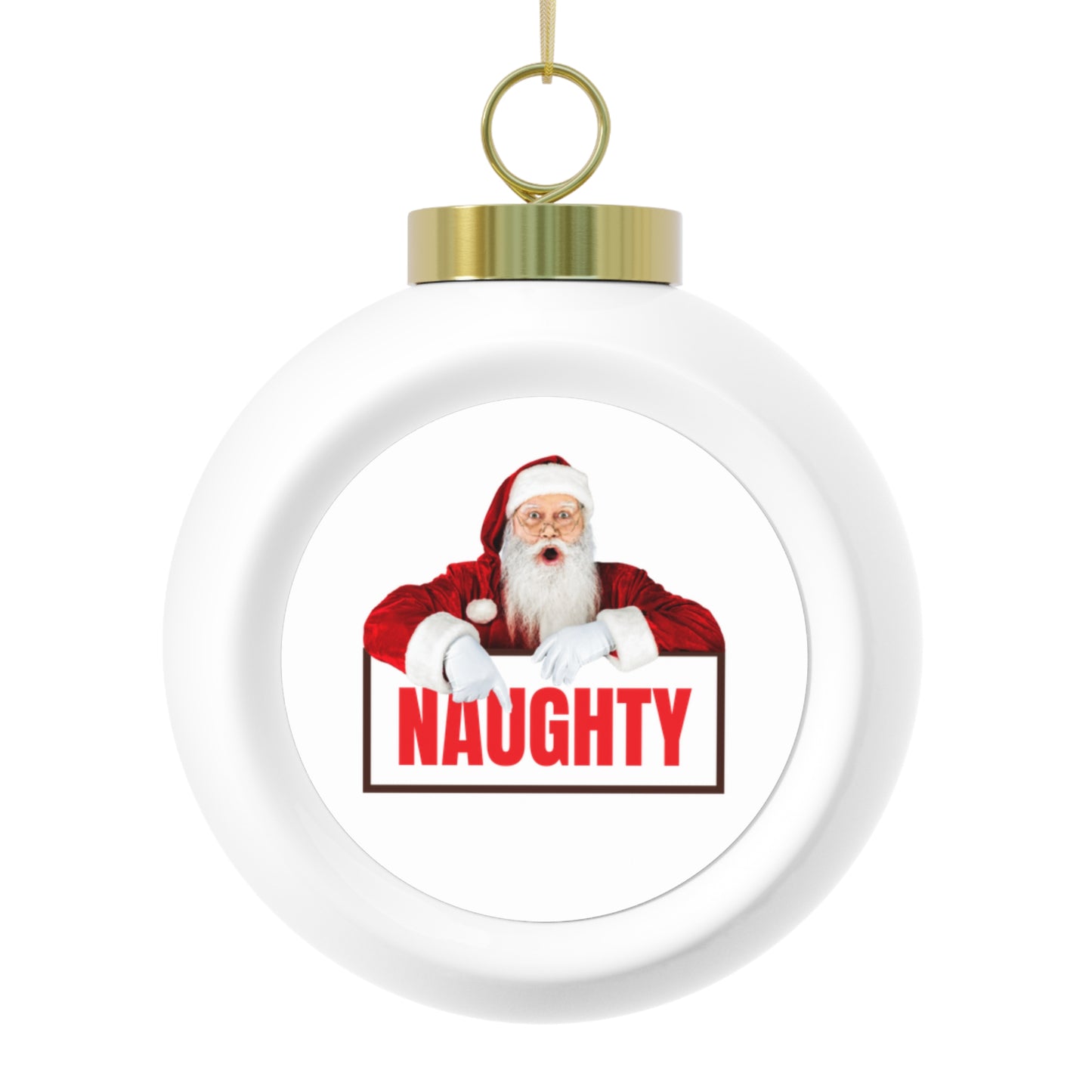 Funny Santa “Naughty” Christmas Ornament – Glossy Ceramic Holiday Globe Decoration Gift for Him or Her