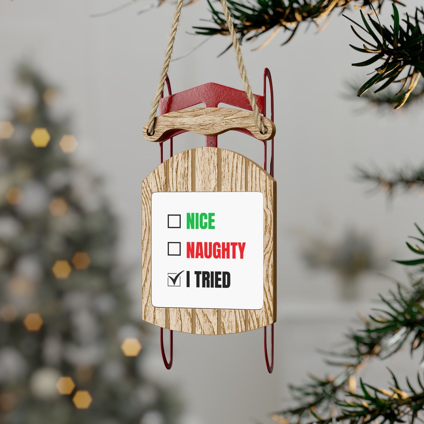 Funny Christmas Sled Ornament – “I Tried” Holiday Décor Gift with Twine – MDF Hanging Decoration