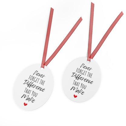 Never Forget The Difference You Make Ornament - Heartfelt Gift for Her, Inspirational Christmas Tree Decoration, Motivational Gift for Women, Teachers, and Loved Ones - Bell-Shaped Glossy Aluminum