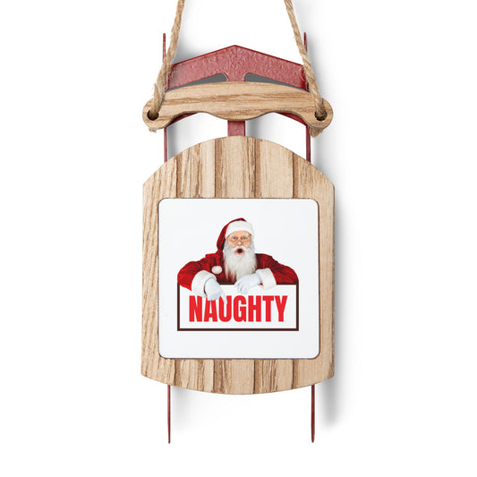 Funny Santa “Naughty” Sled Christmas Ornament – Rustic Wooden Holiday Decoration Gift for Him or Her