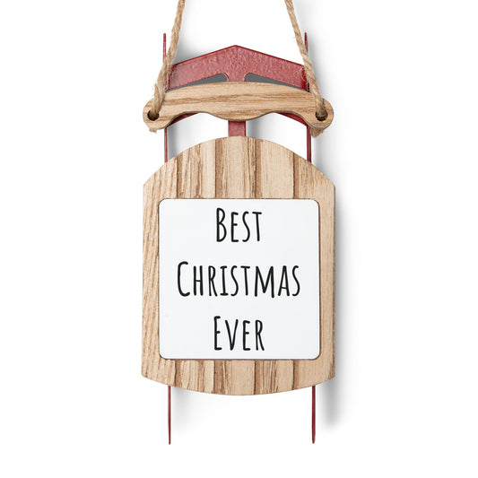 Best Christmas Ever Sled Ornament - 2.1" x 4.6" MDF with Twine for Easy Hanging, Vintage Holiday Charm, Perfect for Tree or Gift