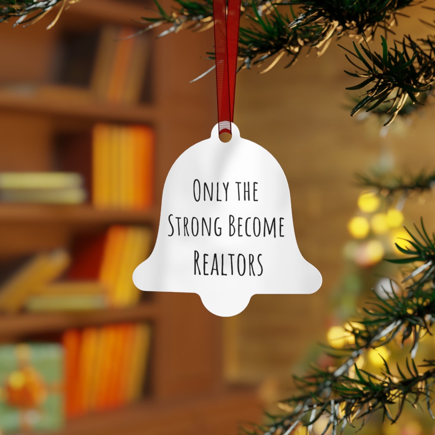 Only the Strong Become Realtors - Motivational Bell Ornament for Real Estate Professionals | Durable Metal Christmas Ornament, Office Gift for Realtors