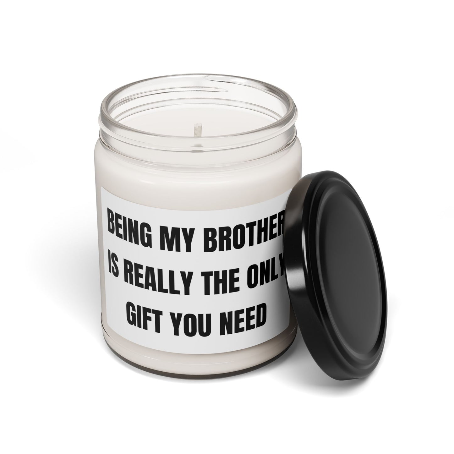 Brother Gift Soy Candle, Funny Scented Candle for Him, Unique Brother Present, Home Décor Gift, Birthday & Celebration Candle by Best Gifts 305