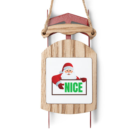 Santa “Nice” Sled Christmas Ornament – Wooden MDF Holiday Décor Gift for Him or Her