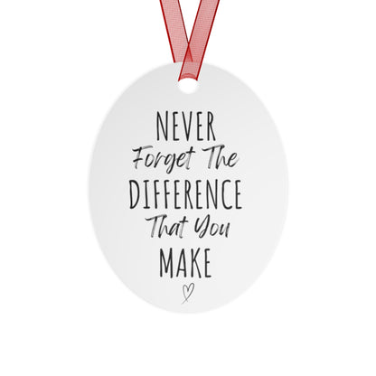 Never Forget The Difference You Make Bell Ornament | Inspirational Gift for Her | Motivational Metal Christmas Ornament | Heartfelt Holiday Decoration with Red Ribbon