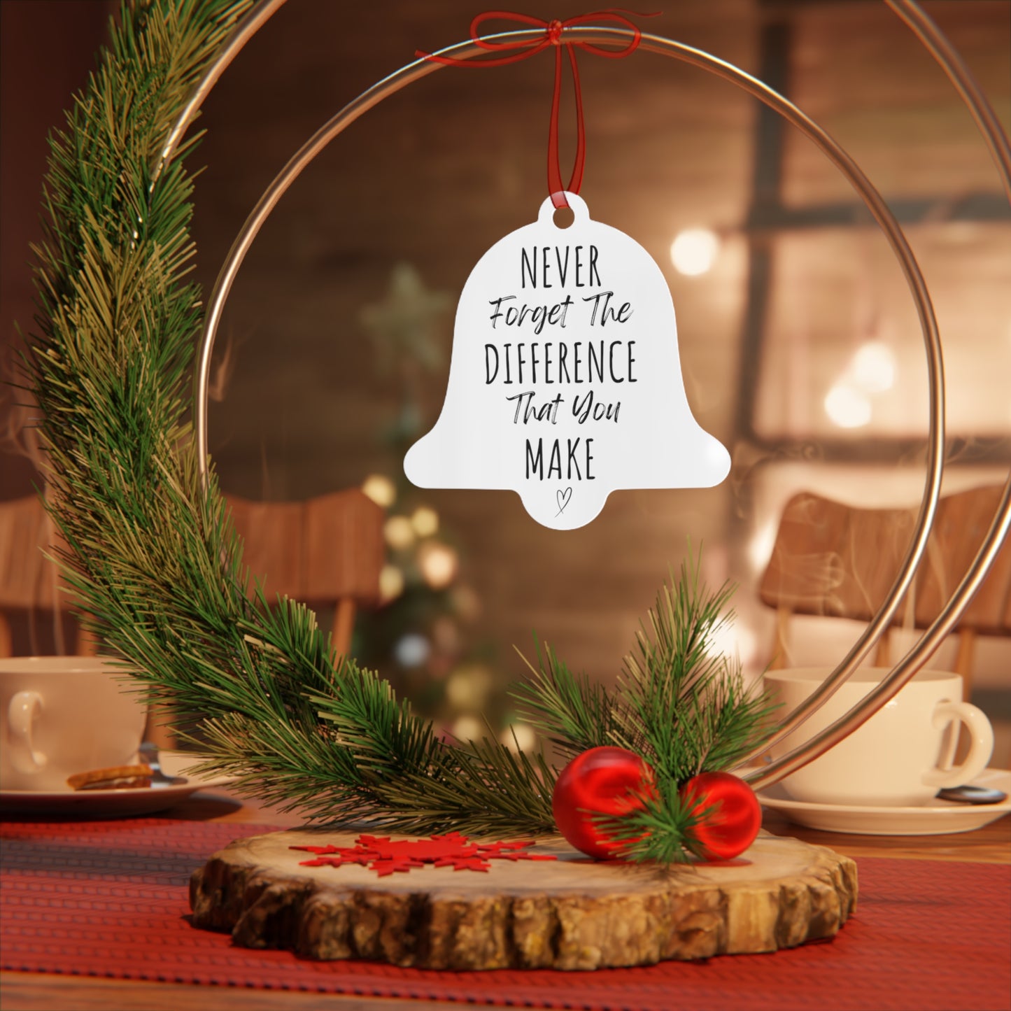 Never Forget The Difference You Make Bell Ornament | Inspirational Gift for Her | Motivational Metal Christmas Ornament | Heartfelt Holiday Decoration with Red Ribbon