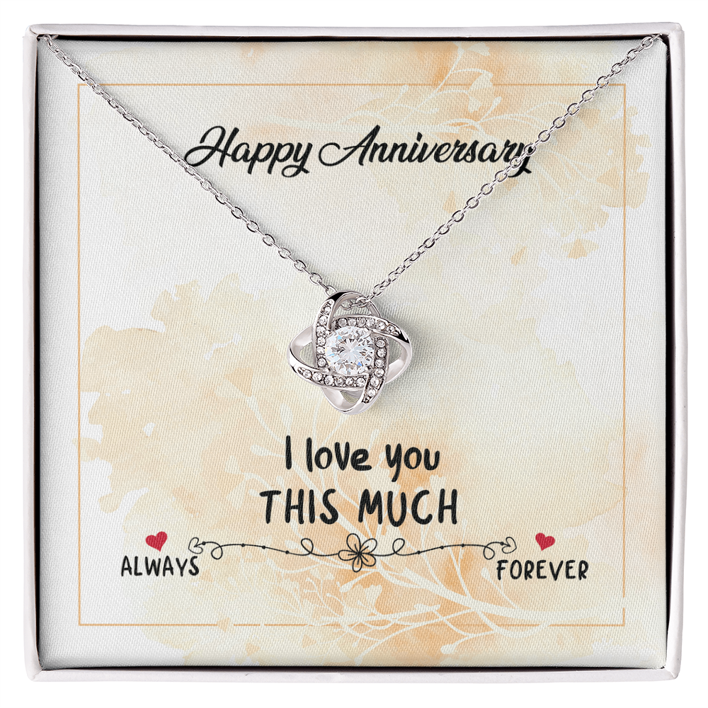 Best Gifts 305-Anniversary Necklace for Wife Love You This Much Love Knot Gift