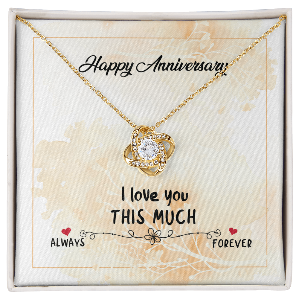 Best Gifts 305-Anniversary Necklace for Wife Love You This Much Love Knot Gift