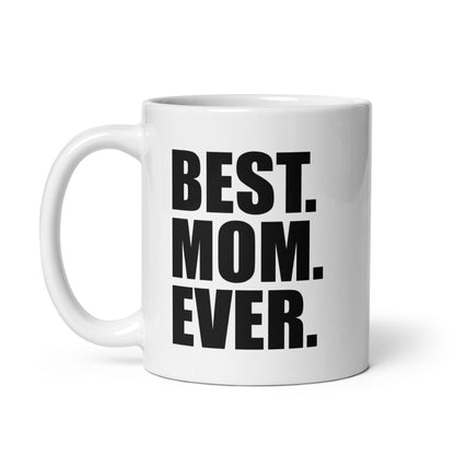 Best Gifts 305-Best Mom Ever Ceramic Coffee Mug Gift for Mom from Daughter or Son