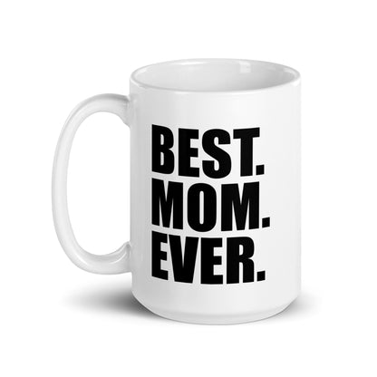 Best Gifts 305-Best Mom Ever Ceramic Coffee Mug Gift for Mom from Daughter or Son