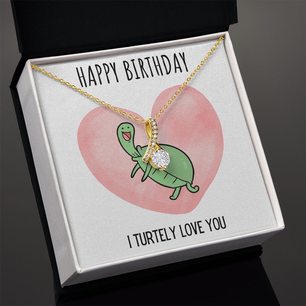 Best Gifts 305-Happy Birthday I Turtely Love You Alluring Beauty Necklace for Her
