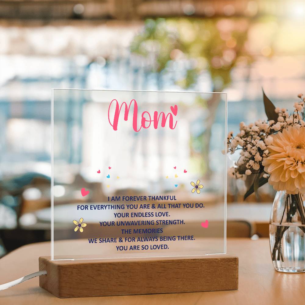 Best Gifts 305-Mom LED Acrylic Plaque – Thankful Gift for Mother