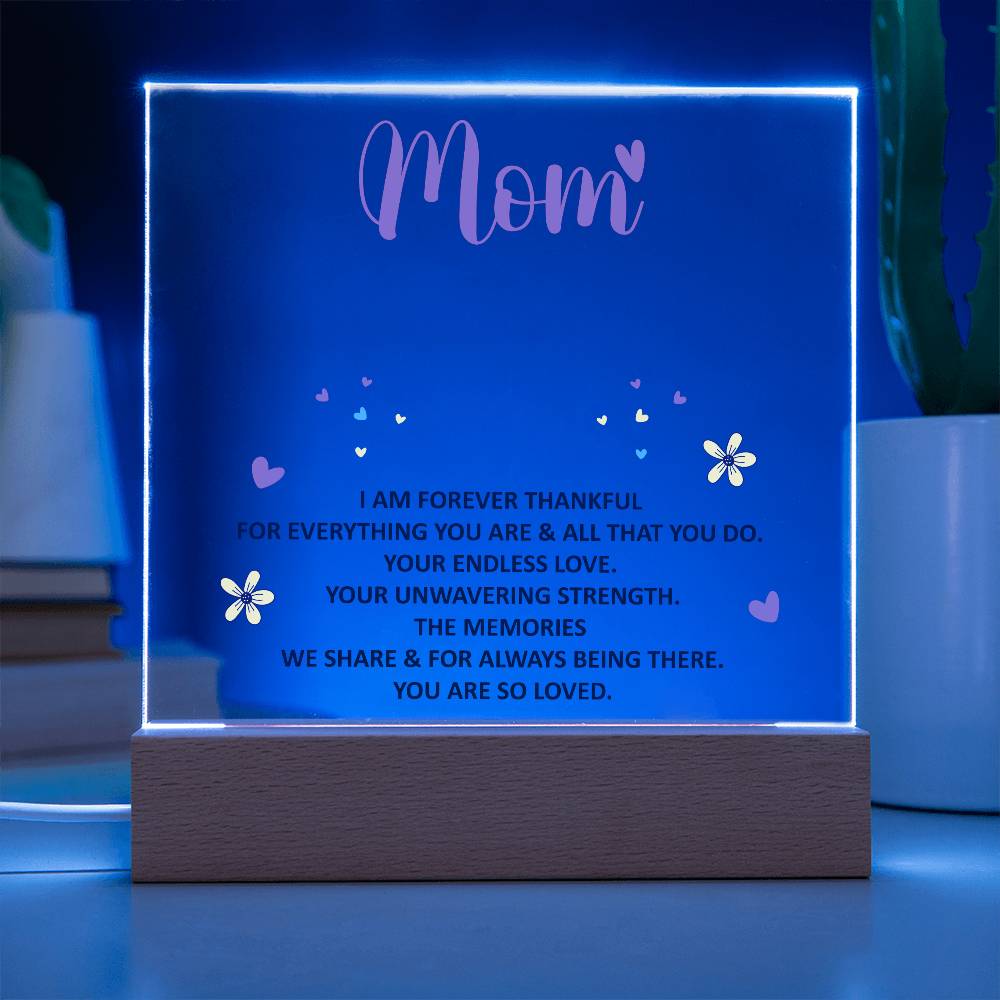 Best Gifts 305-Mom LED Acrylic Plaque – Thankful Gift for Mother
