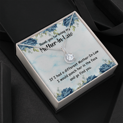 Best Gifts 305-Mother-In-Law Eternal Hope Necklace with Funny Quote 