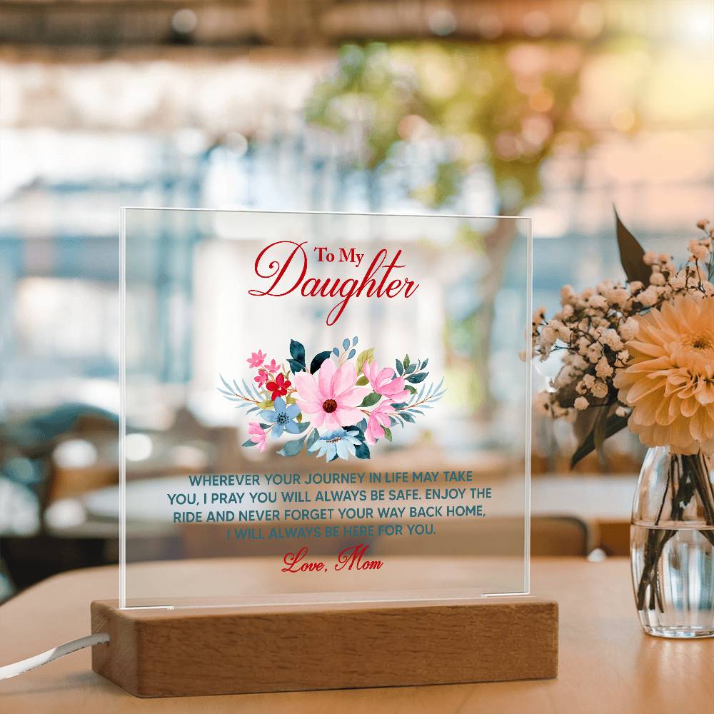 Best Gifts 305-To My Daughter Acrylic Plaque with LED Base