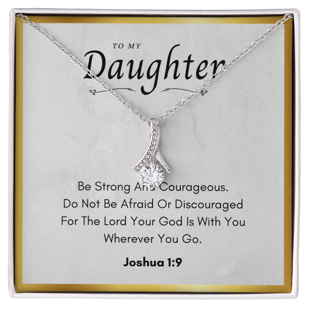 Best Gifts 305-To My Daughter Alluring Beauty Necklace with Joshua 1:9 Card from Parent