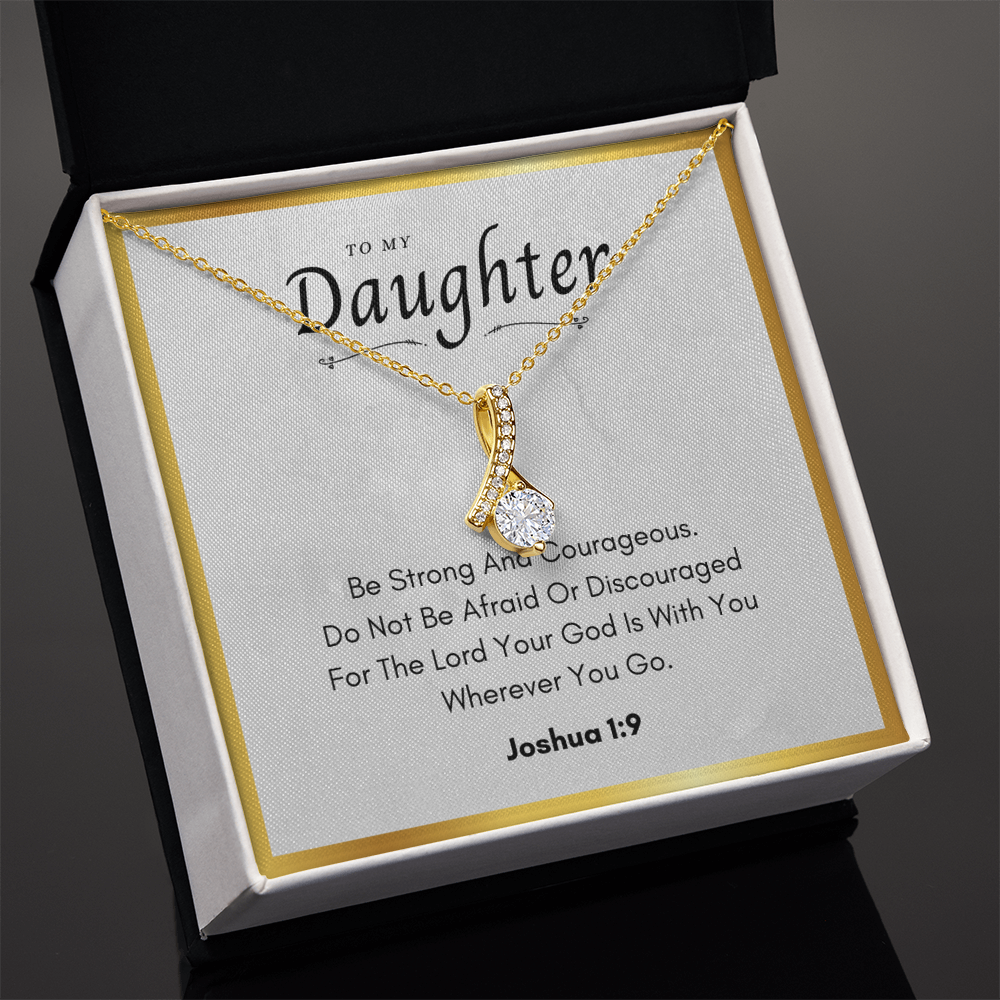 Best Gifts 305-To My Daughter Alluring Beauty Necklace with Joshua 1:9 Card from Parent