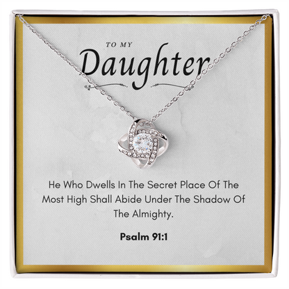 Best Gifts 305-To My Daughter Love Knot Necklace with Psalm 91:1 Card from Mom or Dad