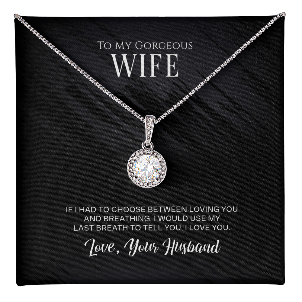 Best Gifts 305-To My Gorgeous Wife Eternal Hope Necklace from Husband