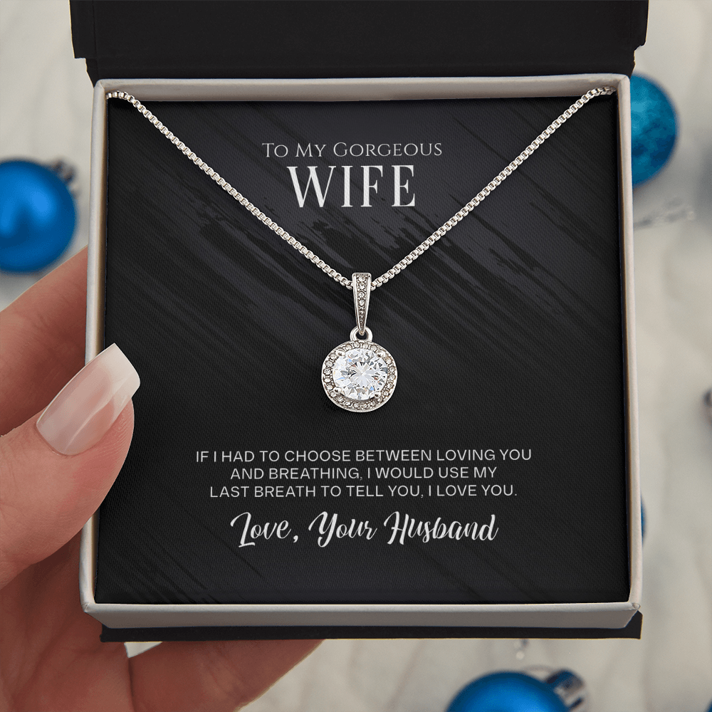Best Gifts 305-To My Gorgeous Wife Eternal Hope Necklace from Husband