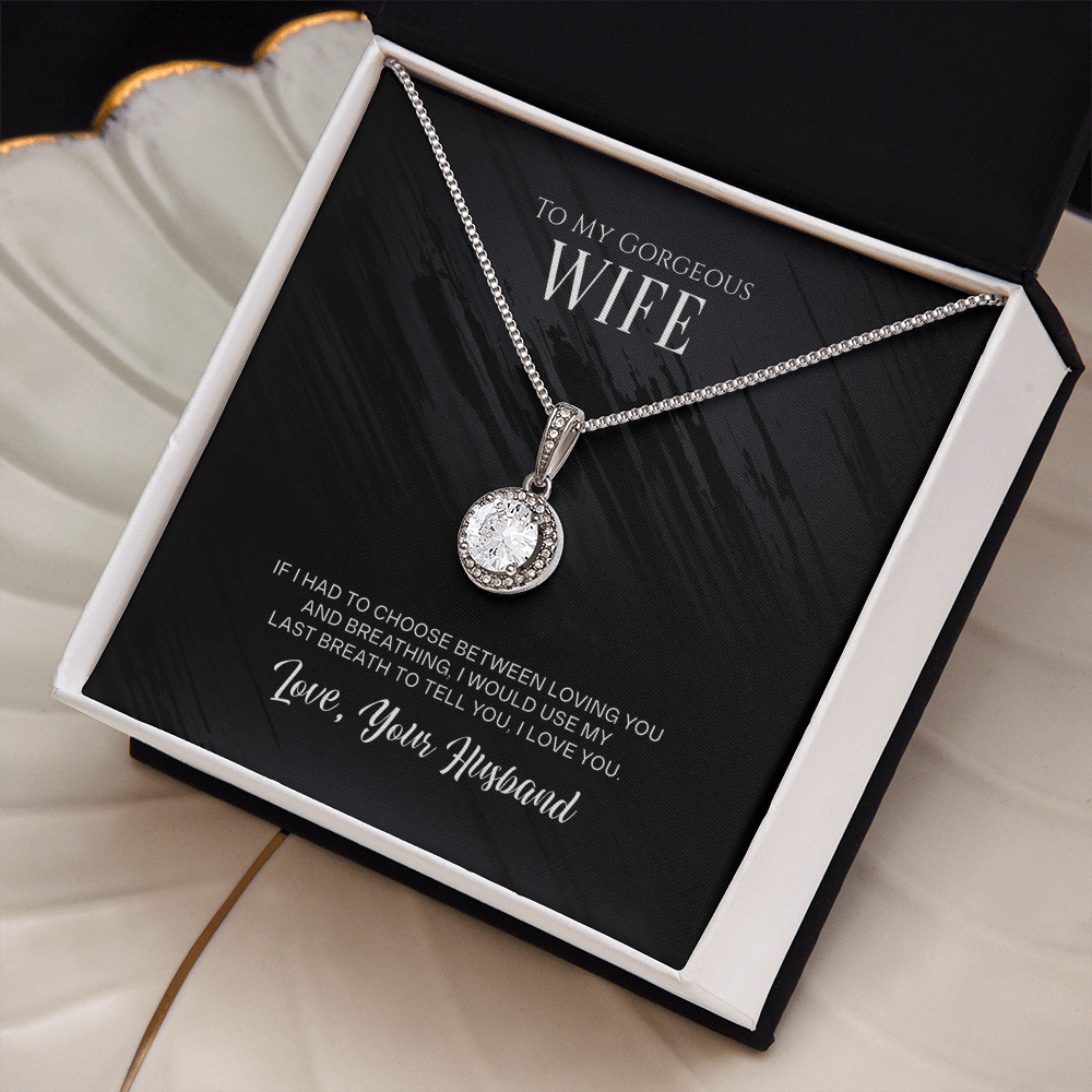 Best Gifts 305-To My Gorgeous Wife Eternal Hope Necklace from Husband
