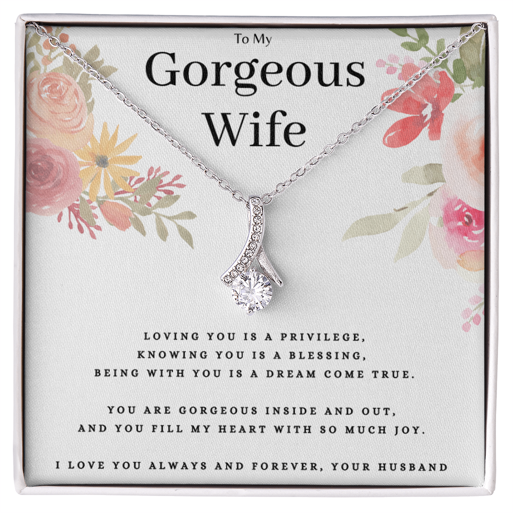 Best Gifts 305-To My Gorgeous Wife Necklace with Quote from Husband
