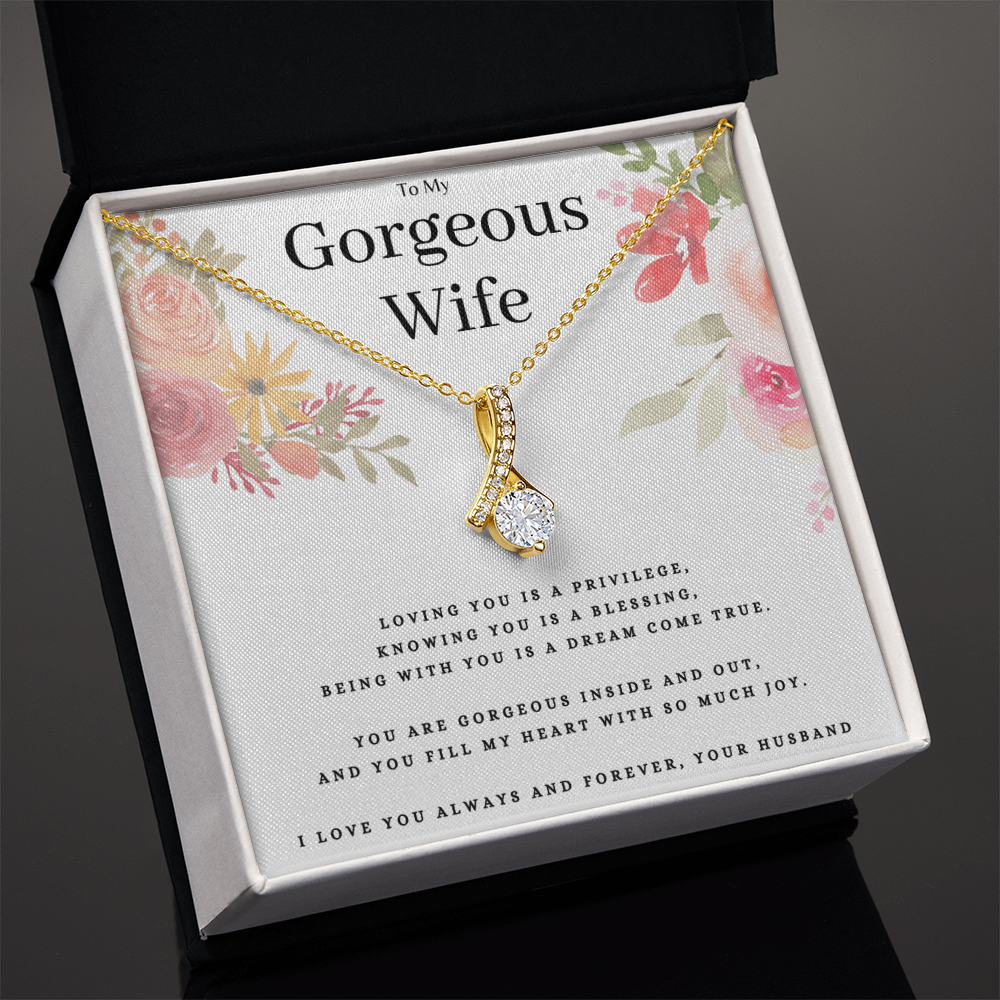 Best Gifts 305-To My Gorgeous Wife Necklace with Quote from Husband