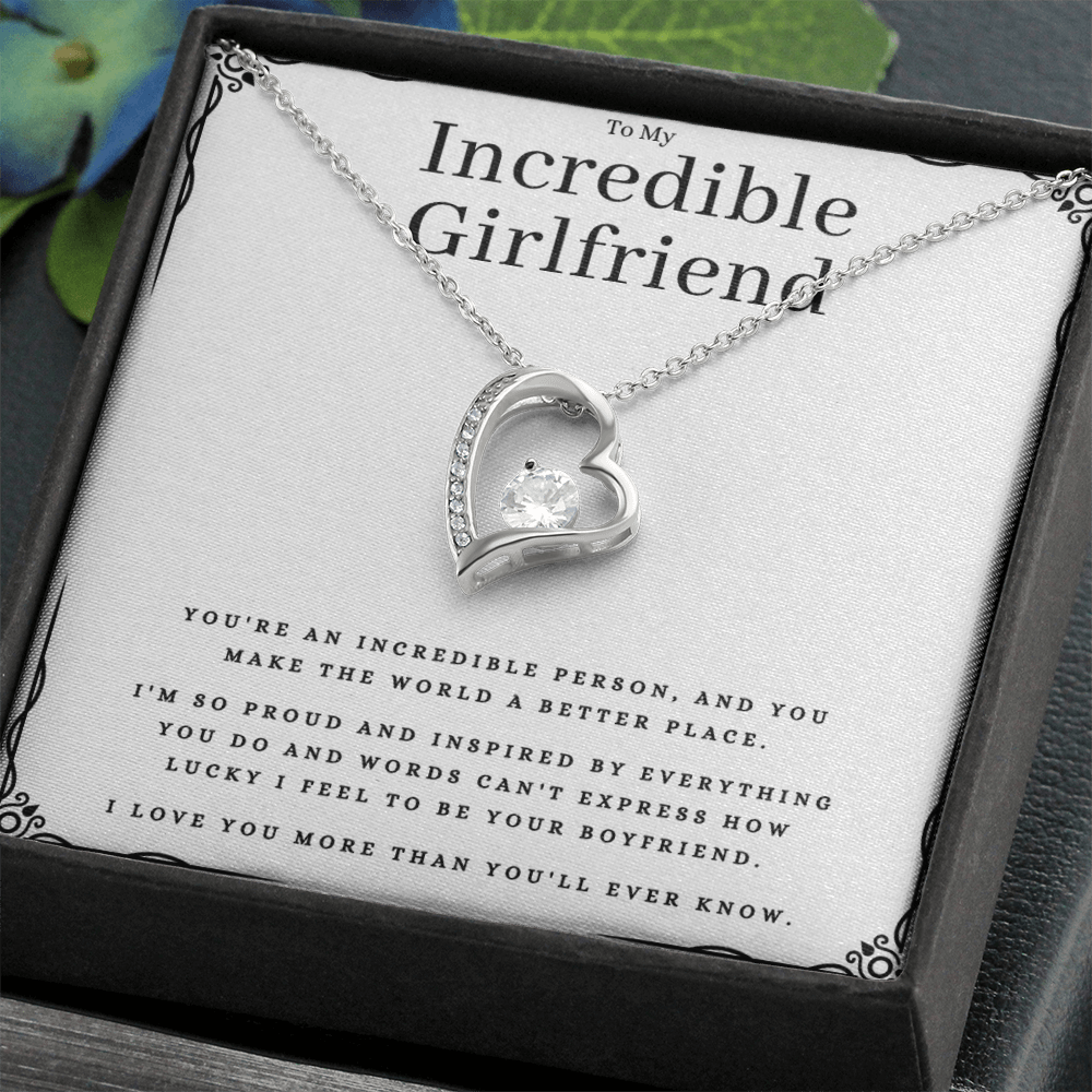 Best Gifts 305-To My Incredible Girlfriend Forever Love Necklace