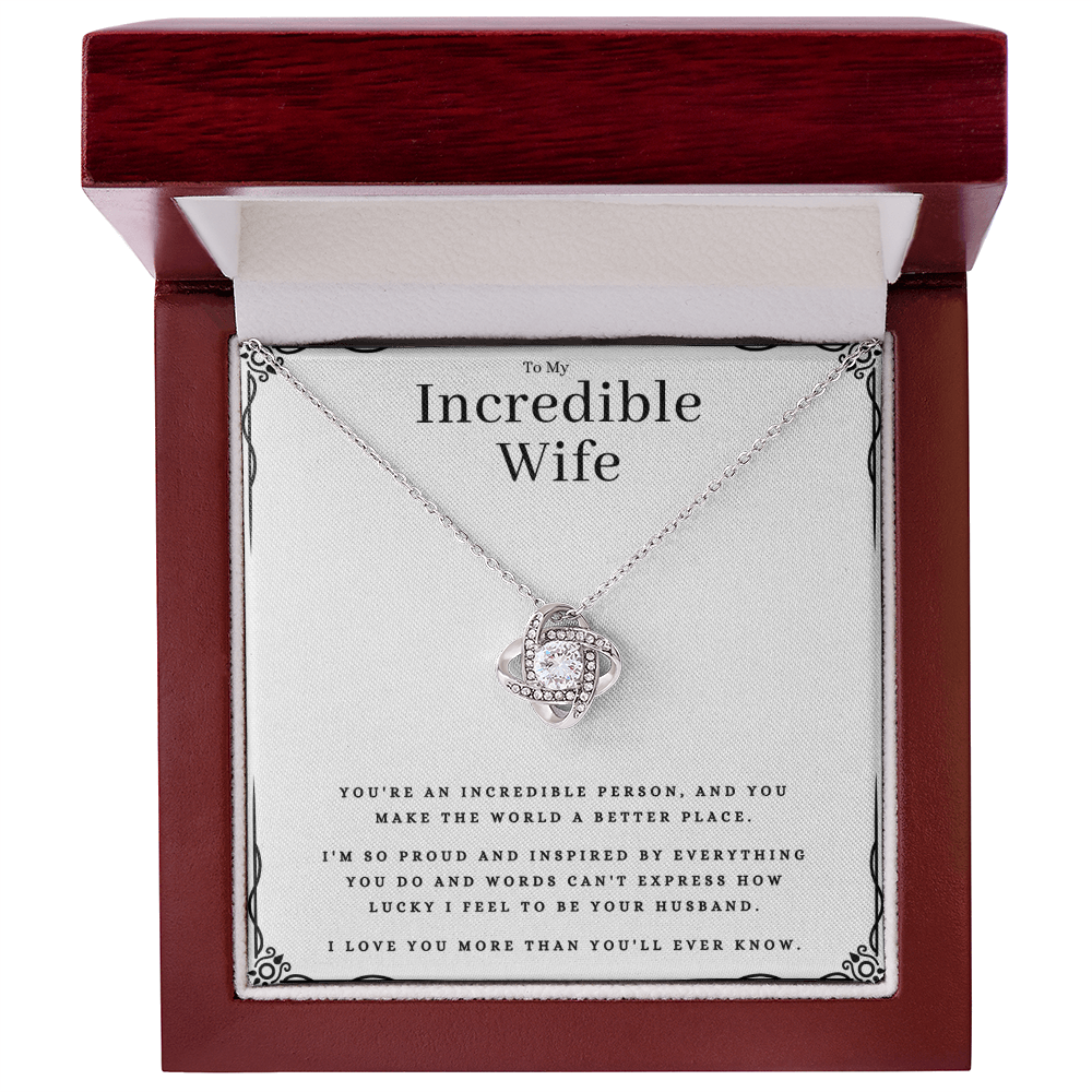 Best Gifts 305-To My Incredible Wife Love Knot Necklace Gift