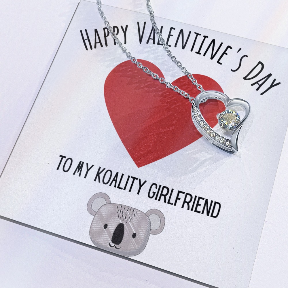 Best Gifts 305-To My Koality Girlfriend Forever Love Necklace with CZ Crystal