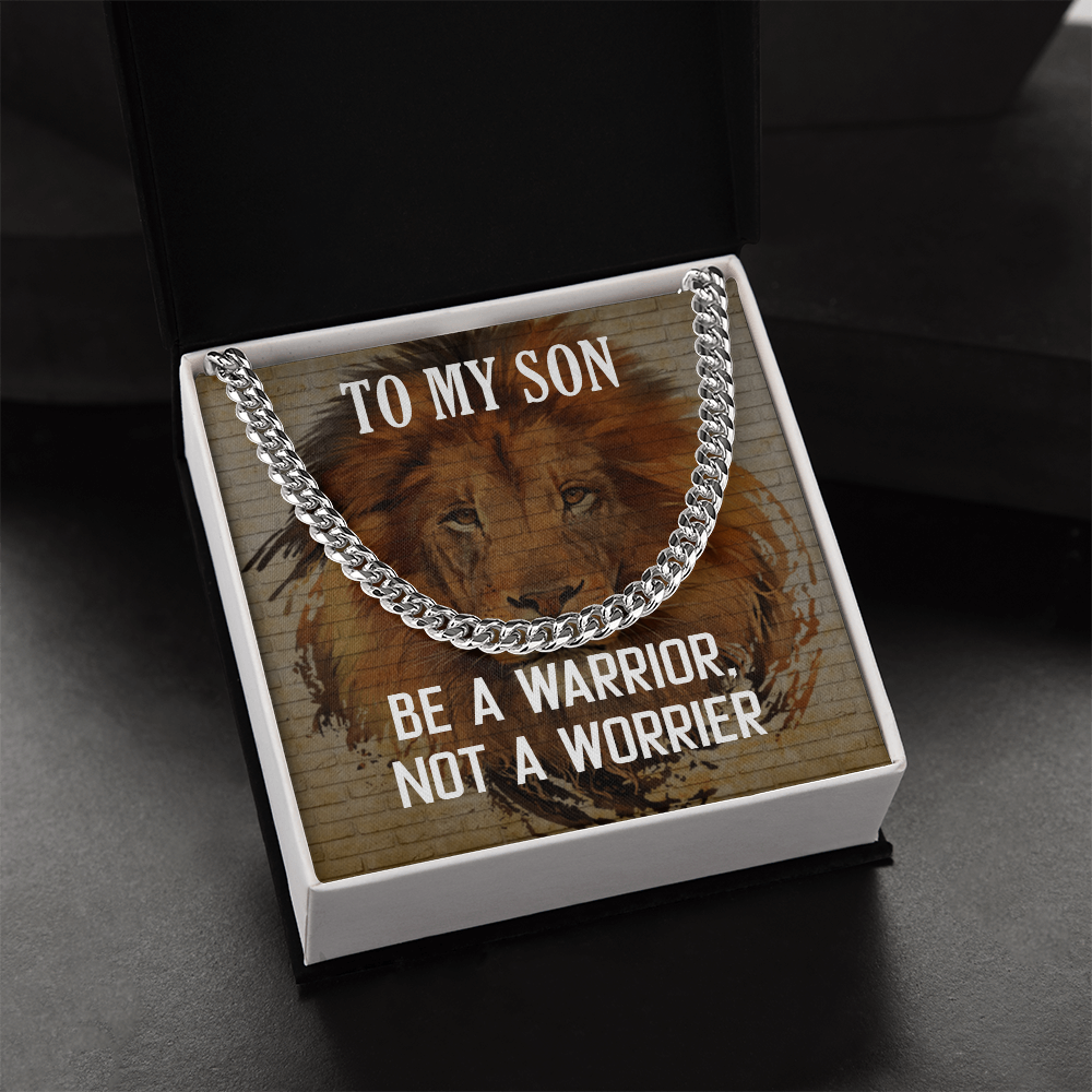 Best Gifts 305-To My Son Cuban Link Necklace – Warrior Not Worrier Gift