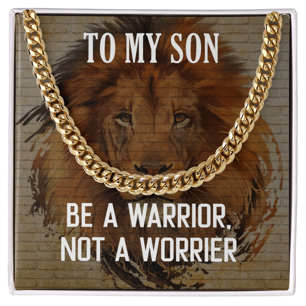 Best Gifts 305-To My Son Cuban Link Necklace – Warrior Not Worrier Gift