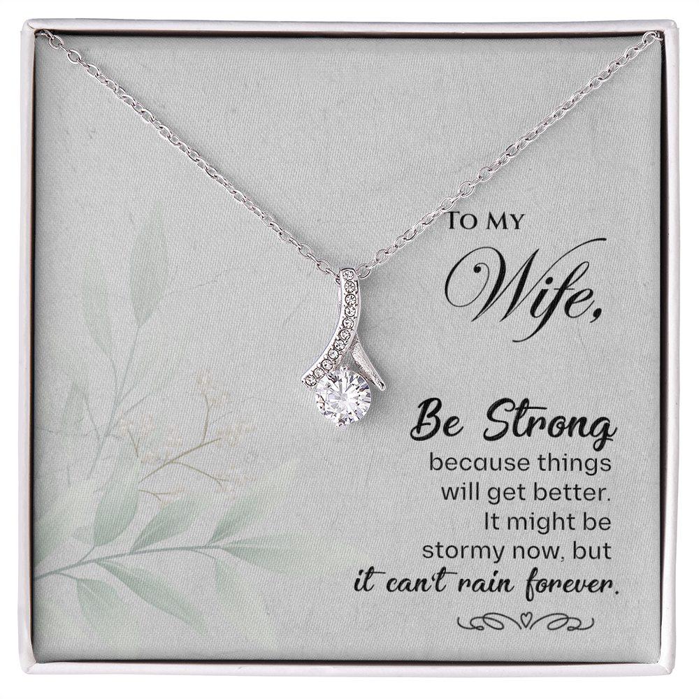 Best Gifts 305-Wife Necklace Gift Ribbon Pendant with Be Strong Message