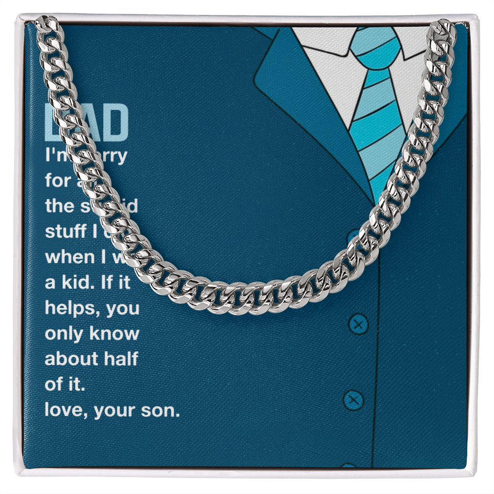 Best Gifts 305 Funny Dad Gift Cuban Link Chain from Son Necklace