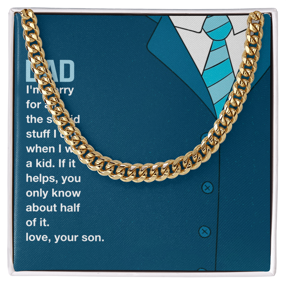 Best Gifts 305 Funny Dad Gift Cuban Link Chain from Son Necklace