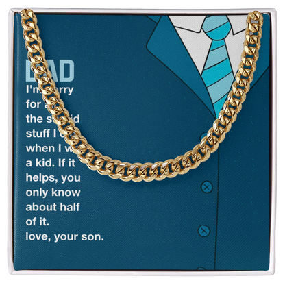Best Gifts 305 Funny Dad Gift Cuban Link Chain from Son Necklace