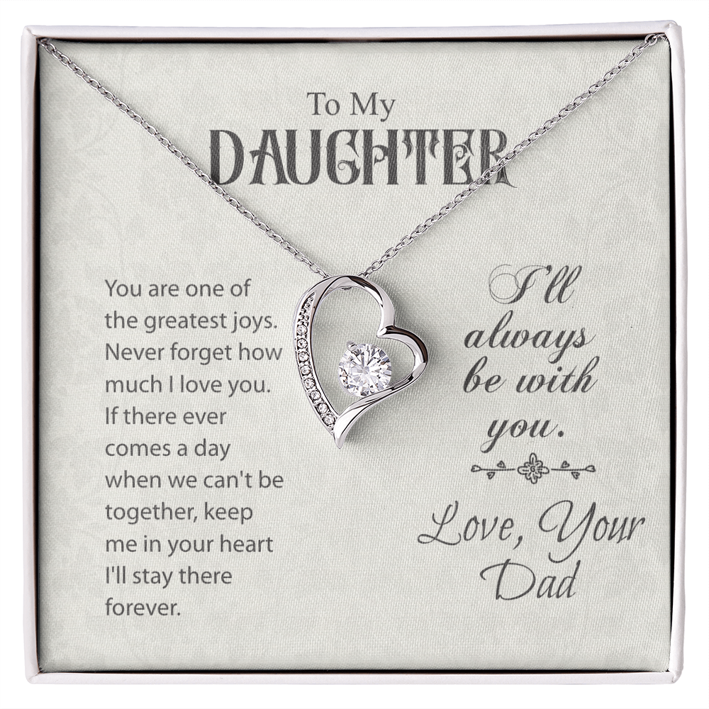 Best Gifts 305 – To My Daughter Forever Love Necklace from Dad Gift