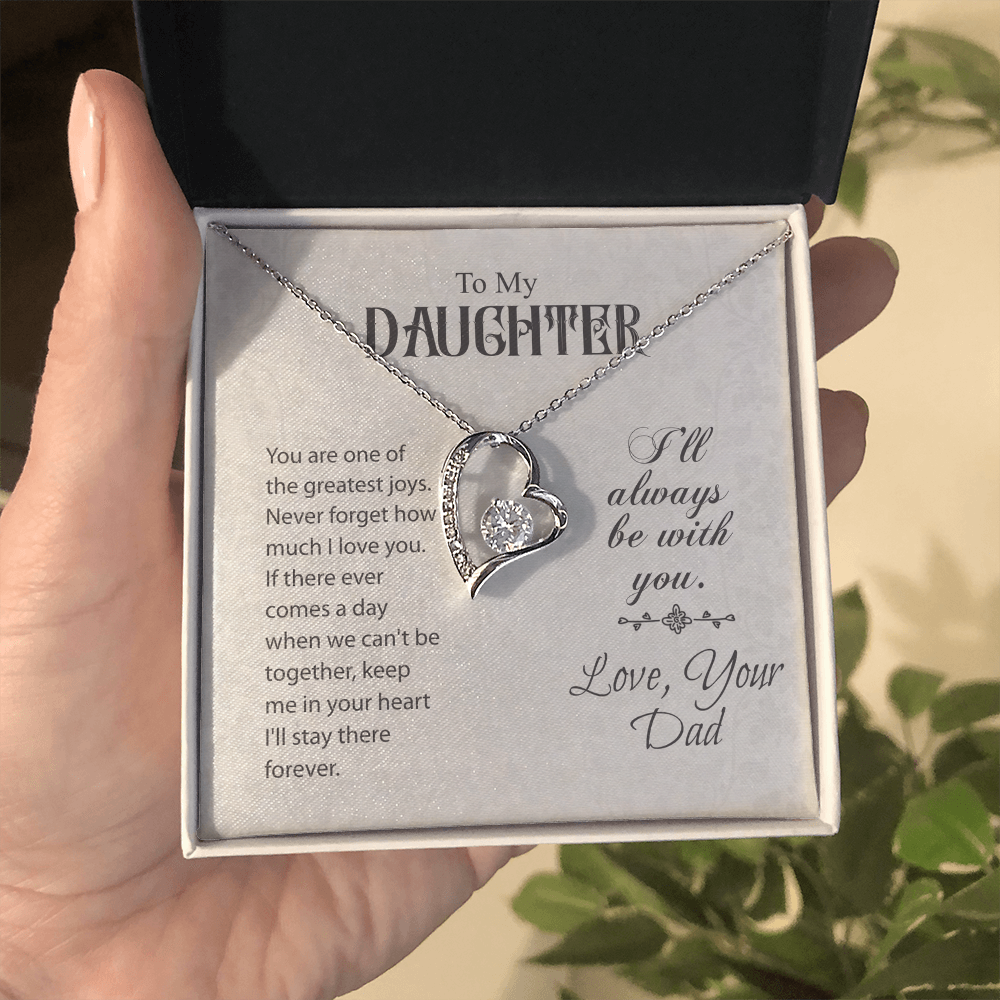 Best Gifts 305 – To My Daughter Forever Love Necklace from Dad Gift