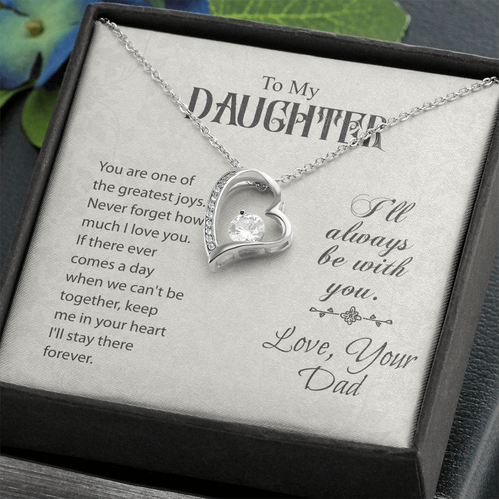 Best Gifts 305 – To My Daughter Forever Love Necklace from Dad Gift