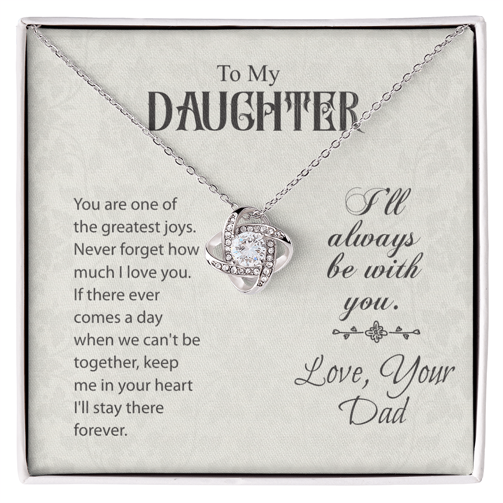 Best Gifts 305 – To My Daughter Love Knot Necklace from Dad Gift