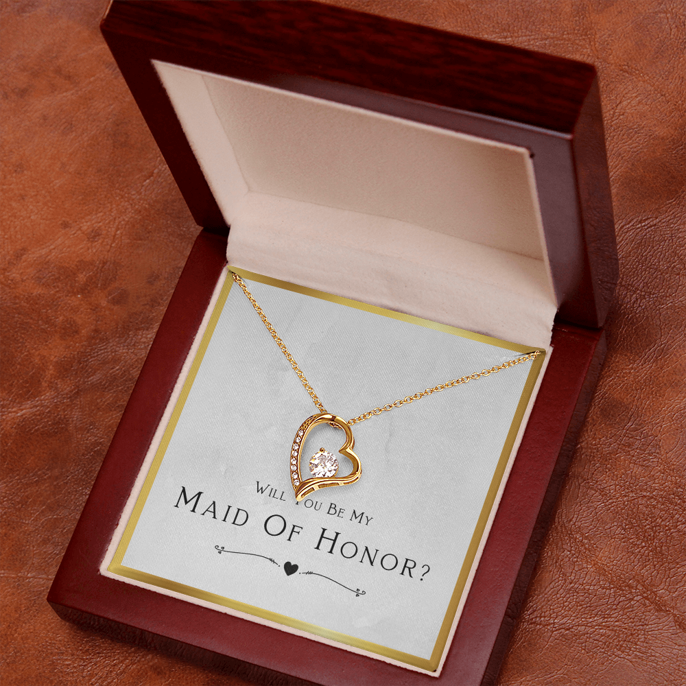 Maid Of Honor Gift, From Bride, Will You Be My Maid Of Honor, Proposal Gift - Forever Love Heart Necklace with Message Card by Best Gifts 305