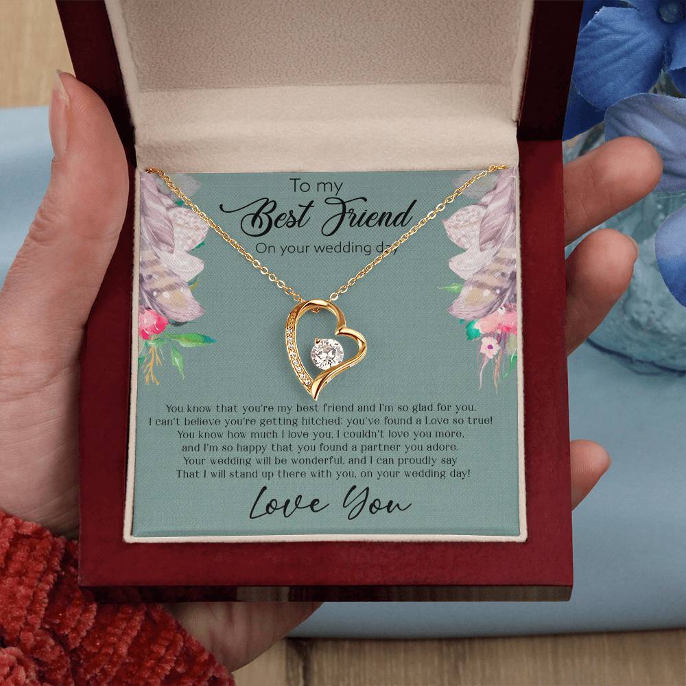 Best Friend Wedding Day, Gift For Best Friend, I Love You Best Friend - Forever Love Necklace With Sweet Message Card by Best Gifts 305