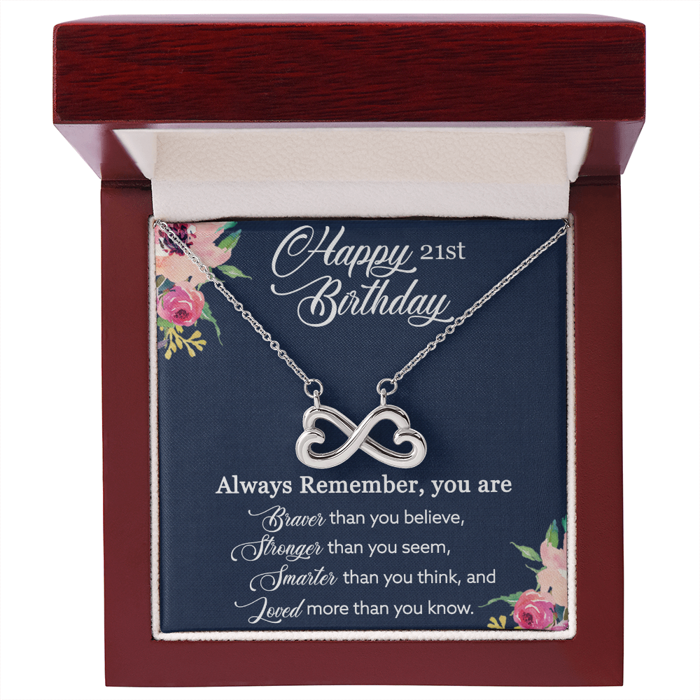 21st Birthday Gift, Happy 21st Birthday, Birthday Gift For Her, You Are Braver And Loved - Endless Love Necklace With Birthday Greeting Card by Best Gifts 305