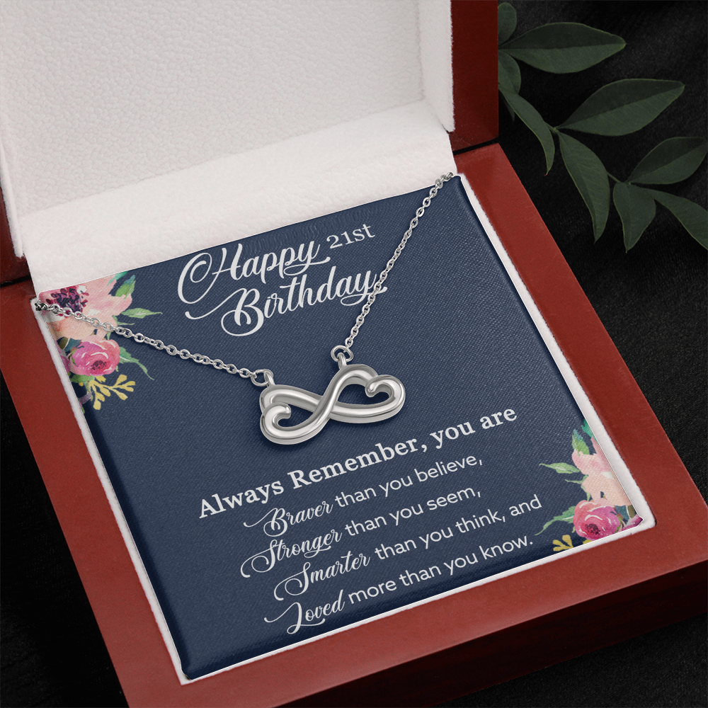 21st Birthday Gift, Happy 21st Birthday, Birthday Gift For Her, You Are Braver And Loved - Endless Love Necklace With Birthday Greeting Card by Best Gifts 305