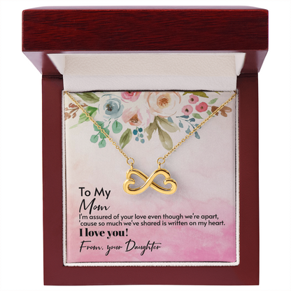 Endless Love Necklace To My Mom, I Love You Mom, Appreciation Gift To Mom From Daughter, Mom Birthday Gifts, Jewelry Gift For Mom