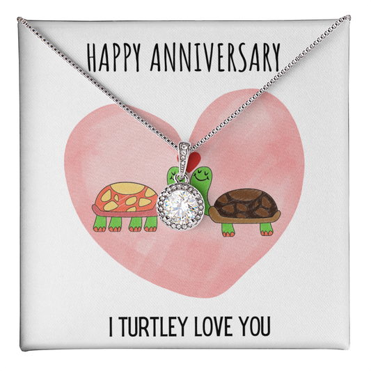 Funny Turtle Anniversary Eternal Hope Necklace Jewelry Gift For Her, Funny Turtle Anniversary Present From Him, Turtley Love You Cute Anniversary Message Card Jewelry, Turtle Puns by Best Gifts 305