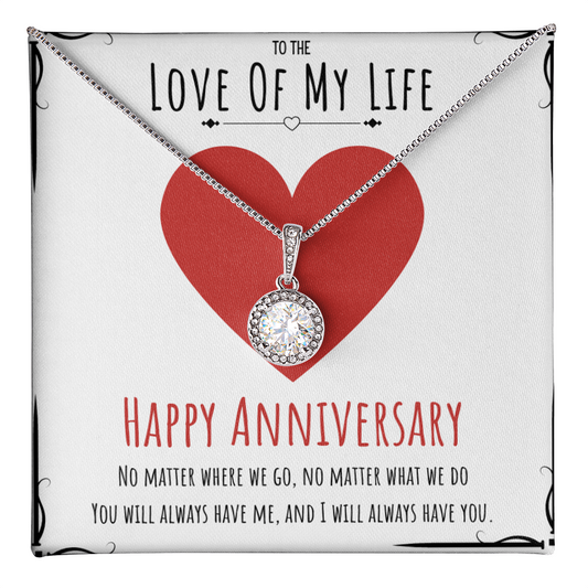 To The Love Of My Life Anniversary Eternal Hope Necklace Message Card Gift For Her, Anniversary Necklace Present From Him by Best Gifts 305