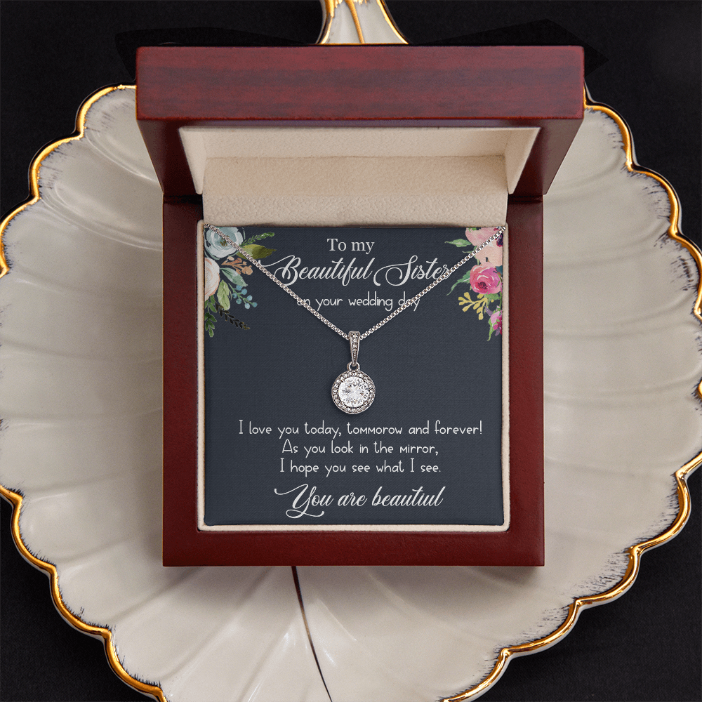 Sister Wedding Day Necklace Gift – Eternal Hope Pendant Jewelry from Sister, Beautiful Sister Gift