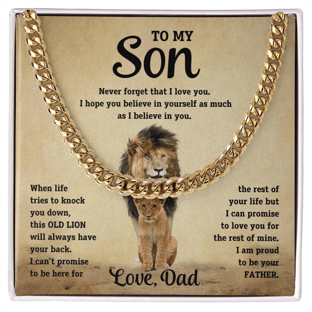 To My Son, I Am Proud To Be Your Father. Love, Dad. Cuban Chain Necklace